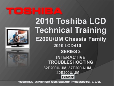 Toshiba 2010 LCD Technical Training E200U/UM