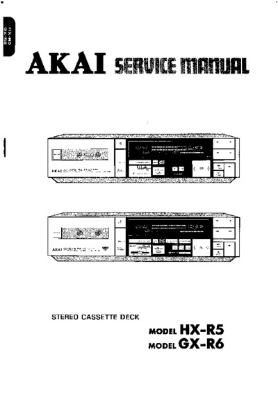 Akai HX-R5, GX-R6