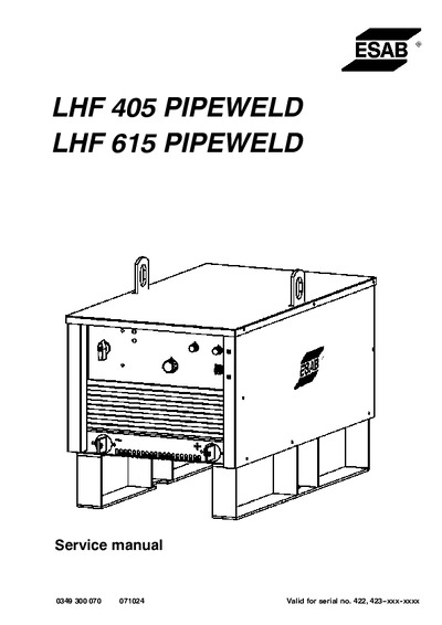 LHF405 Pipeweld, LHF615 Pipeweld