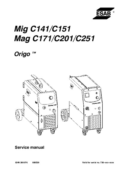 Origo Mig C141,C151 Mag C171,C201,C251